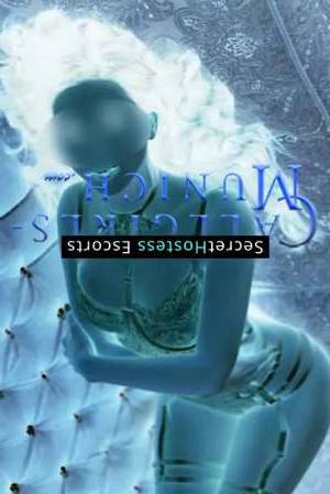 27 year old German Escort in Munich Fulfill Your Fantasies and Desires with the Naughty and 