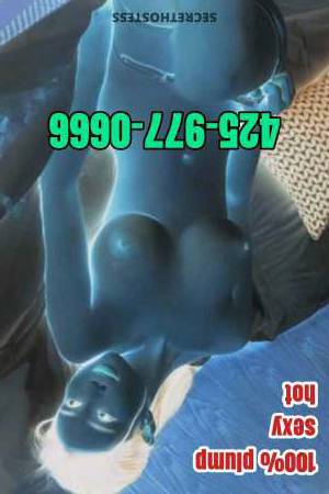 22 year old Escort in Seattle WA Horny escort wants youxxxx-xxx-xxx bbbj 2b 69 nuru gfe ()#-