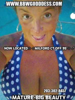 50 year old Italian Escort in New Haven CT 18 plus welcome 50 Plus Tall PLUMP n BUSTY Mature Woman